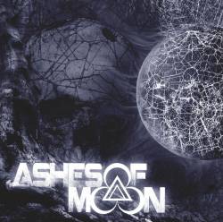 Ashes Of Moon : Ashes of Moon